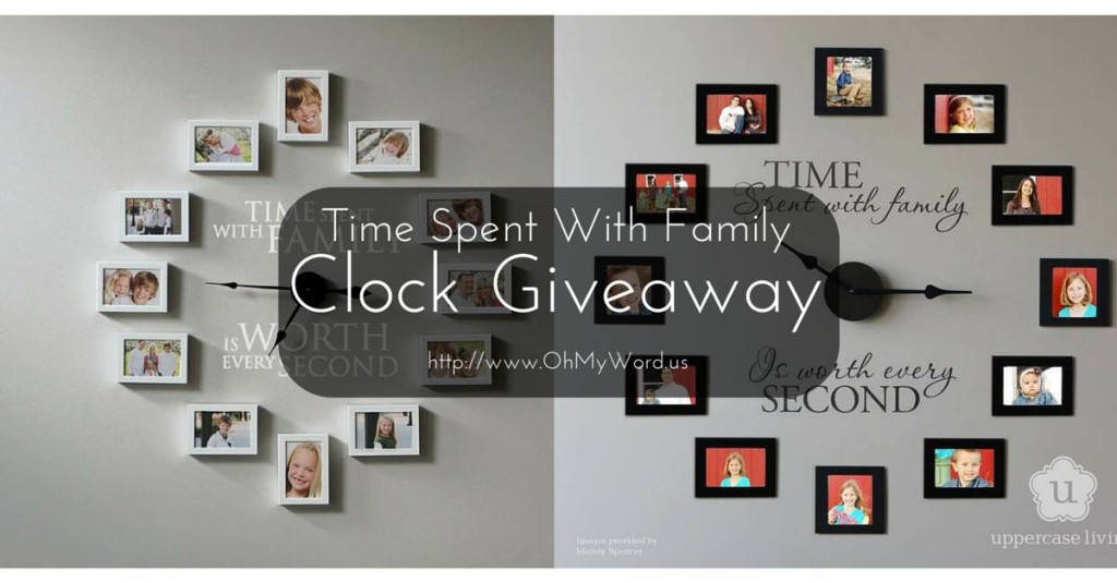 Time Spent With Family Clock Giveaway 2